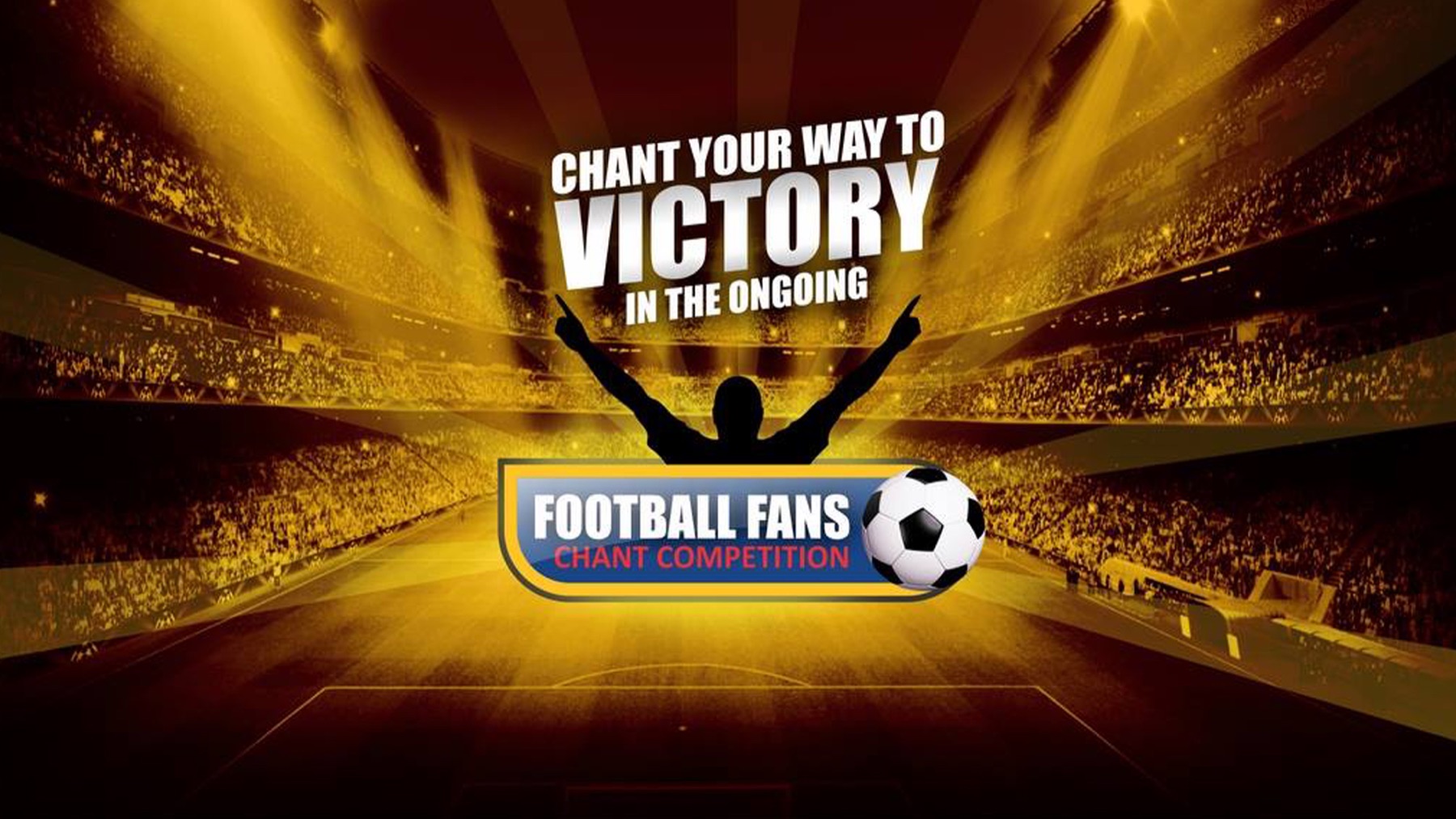 Football Fans Chant Competition campaign banner for MTN